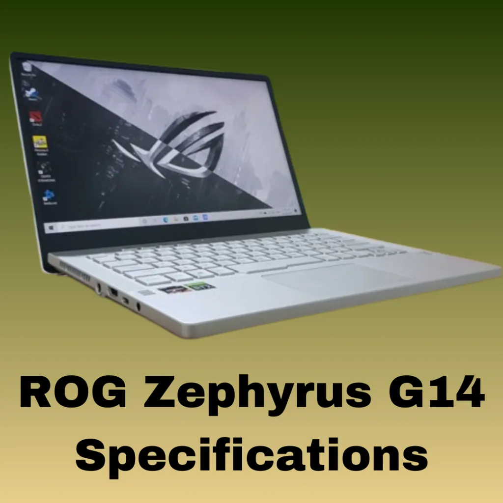 Asus ROG Zephyrus G14 Specifications