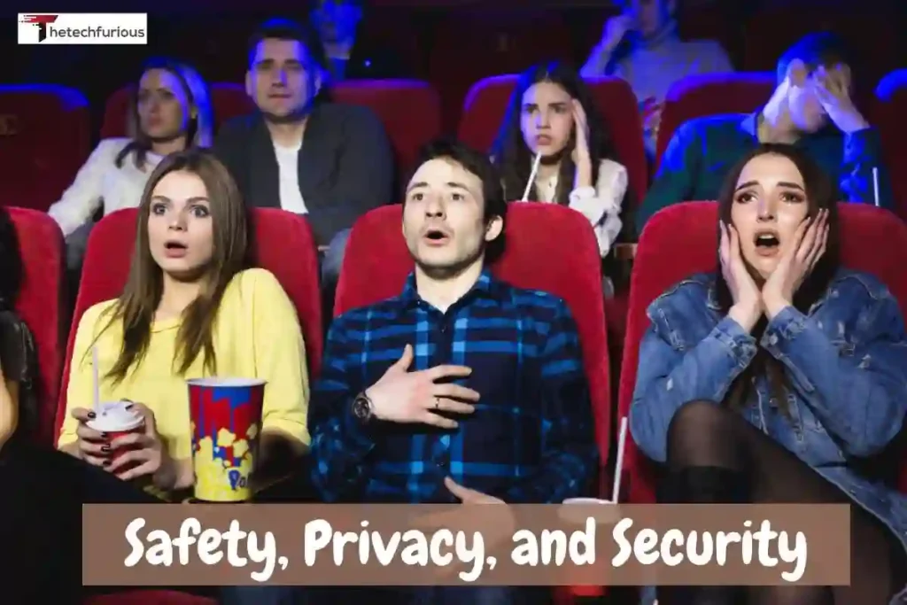 Safety, Privacy, and Security