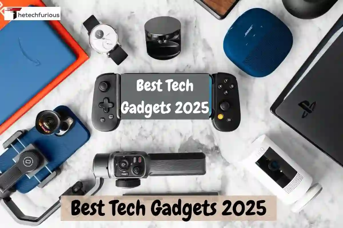 Best Tech Gadgets 2025 – Must-Have Innovations