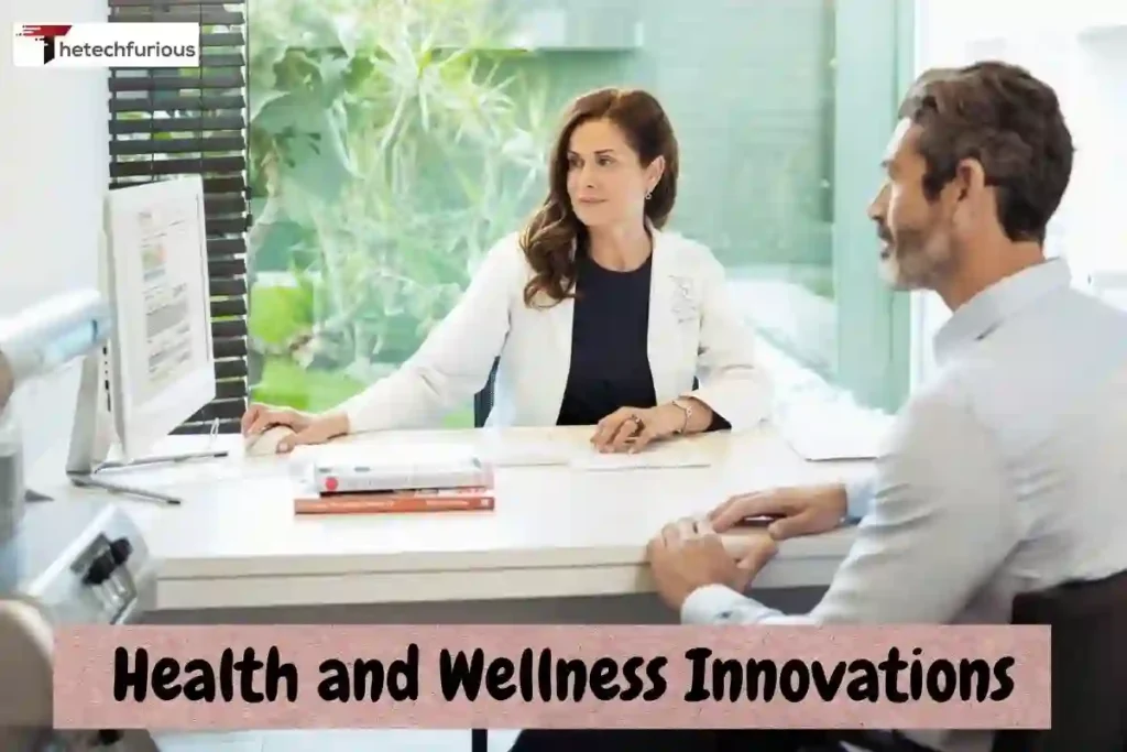 Health and Wellness Innovations