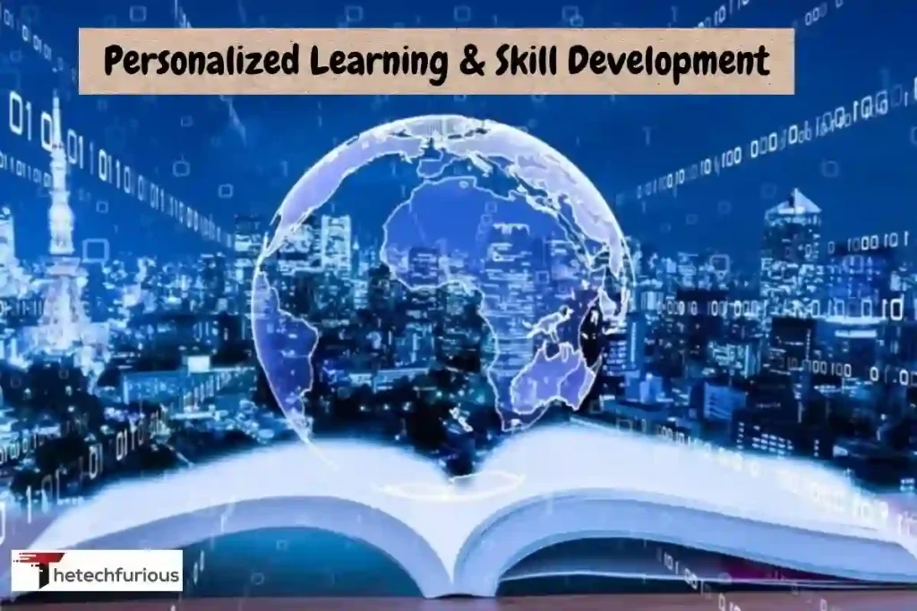 Personalized Learning & Skill Development