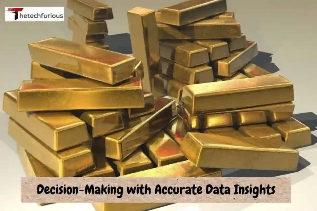 Improves Decision-Making with Accurate Data Insights