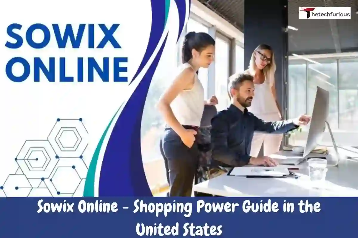 Sowix Online – Shopping Power Guide in the United States
