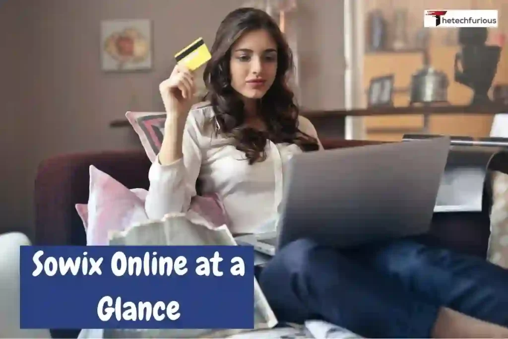 Sowix Online at a Glance