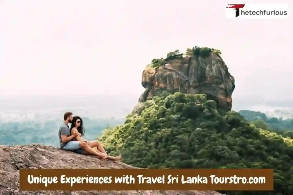 Unique Experiences with Travel Sri Lanka Tourstro.com
