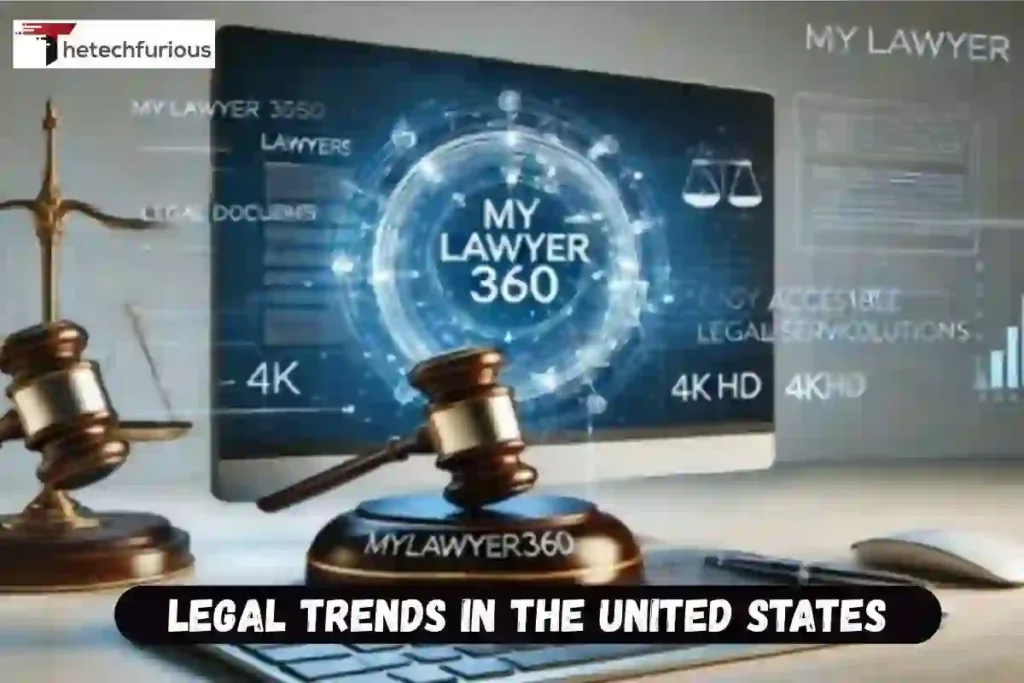 Legal Trends in the United States