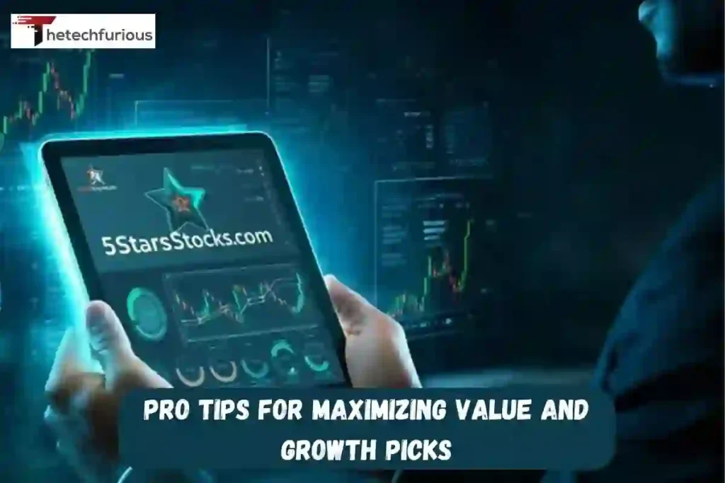 Pro Tips for Maximizing Value and Growth Picks