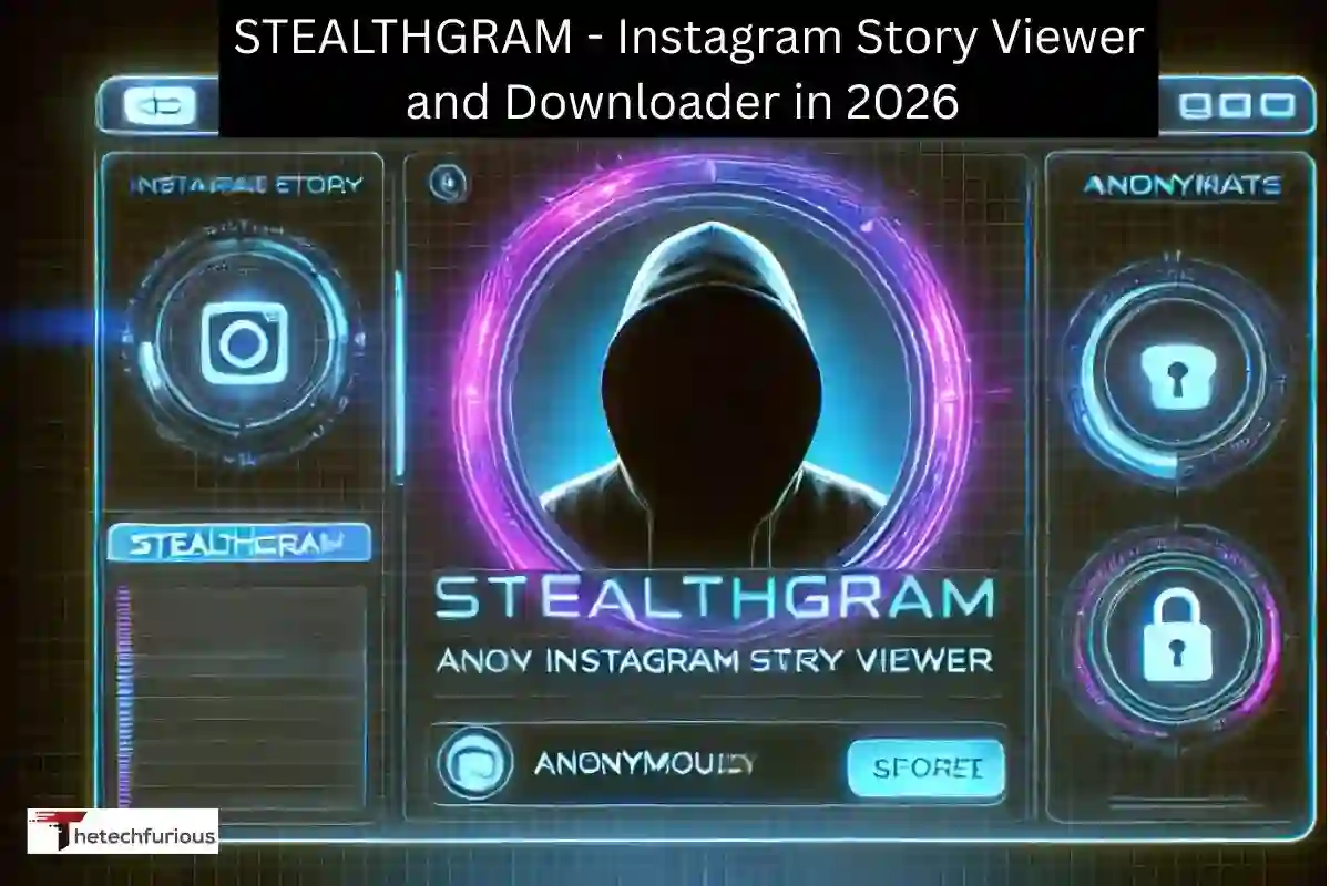 STEALTHGRAM – Instagram Story Viewer and Downloader in 2026