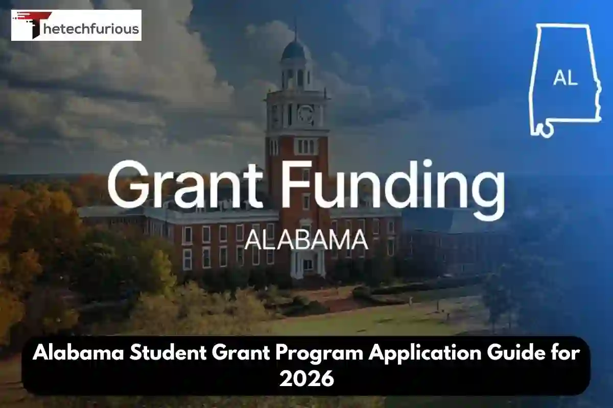 Here is complete information about Alabama Student Grant Program Application Guide for 2026