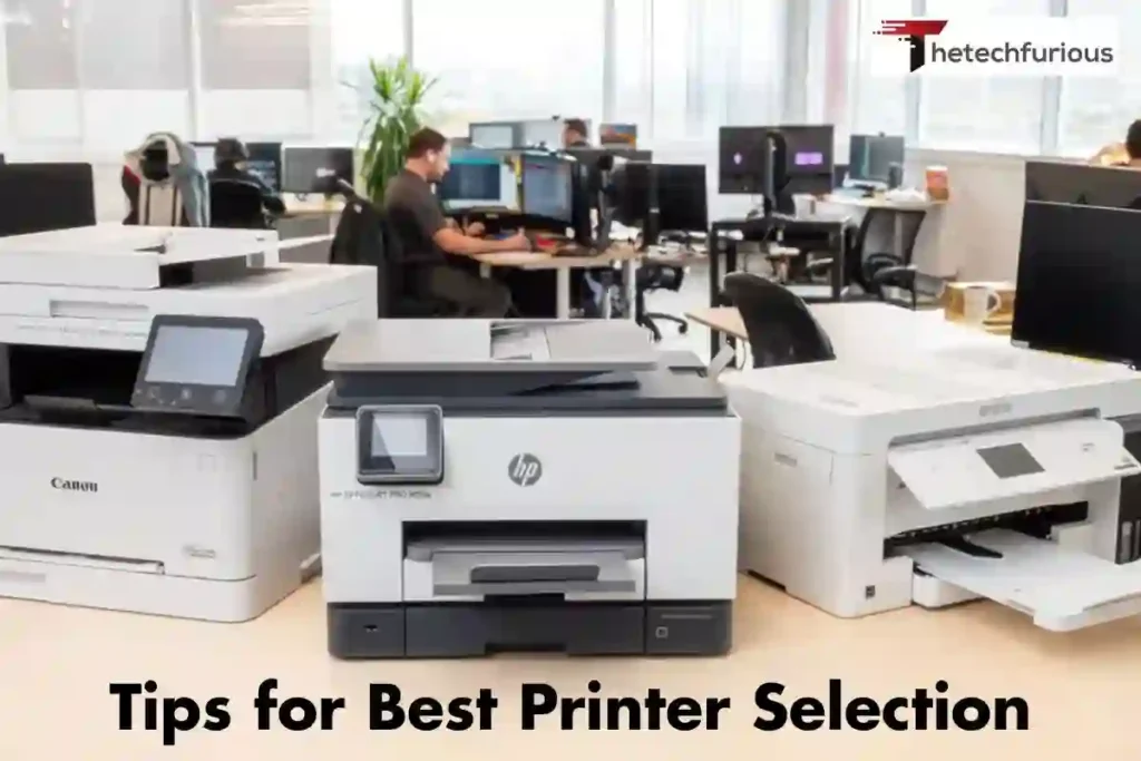 Tips for Best Printers Selection