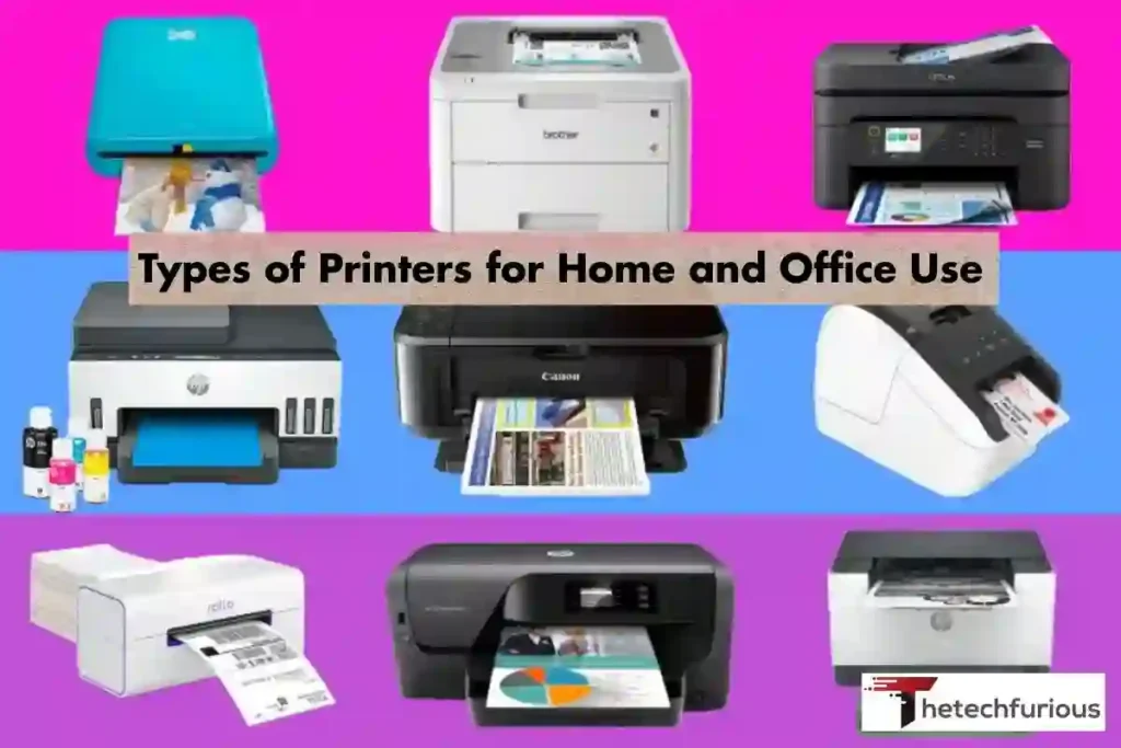 Types of Best Printers for Home and Office Use